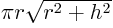 $\pi{}r\sqrt{r^2+h^2}$