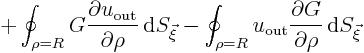 $\displaystyle + \oint_{\rho=R} G \frac{\partial u_{\rm out}}{\partial\rho} { \...
...\oint_{\rho=R} u_{\rm out} \frac{\partial G}{\partial\rho} { \rm d}S_{\vec\xi}$