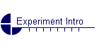 Experiment Intro