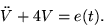 \begin{displaymath}
\ddot V + 4 V = e(t). \end{displaymath}