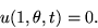 \begin{displaymath}
u(1,\theta,t)= 0.\end{displaymath}