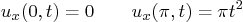 \begin{displaymath}
u_x(0,t) = 0 \qquad u_x(\pi,t) = \pi t^2
\end{displaymath}