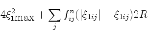 $\displaystyle 4 \xi_{1\hbox{max}}^2 + \sum_j f^n_{ij} (\vert\xi_{1ij}\vert-\xi_{1ij}) 2R$