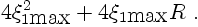 $\displaystyle 4 \xi_{1\hbox{max}}^2 + 4 \xi_{1\hbox{max}} R\ .$