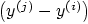 $ \left(y^{(j)}-y^{(i)}\right)$