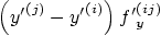 $ \left({y'}^{(j)}-{y'}^{(i)}\right) {f'}_y^{(ij)}$